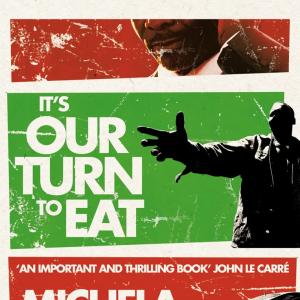 It's Our Turn to Eat: The Story of a Kenyan Whistleblower