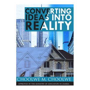 Converting Ideas into Reality - Pastor Choolwe PDF