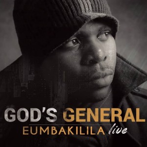 Eumbakilila Album by God's General
